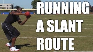 NFL Wide Receiver Earl Bennett Discusses how to run a Slant Route in Football