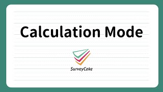 【Pro Functions】Calculation Mode | Free Online Survey | SurveyCake