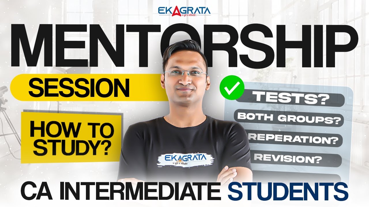 CA Inter 2025 Strategy | How to Study? One Group or Both Groups? Tests? | Complete Overview
