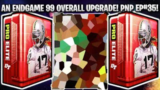 AN ENDGAME 99 OVERALL UPGRADE! PACK AND PLAY EPISODE 35! | MADDEN 23 ULTIMATE TEAM