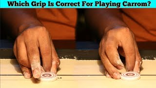 Hindi Carrom Coaching EP01 | TYPES OF GRIP IN CARROM And Tips For Improvement