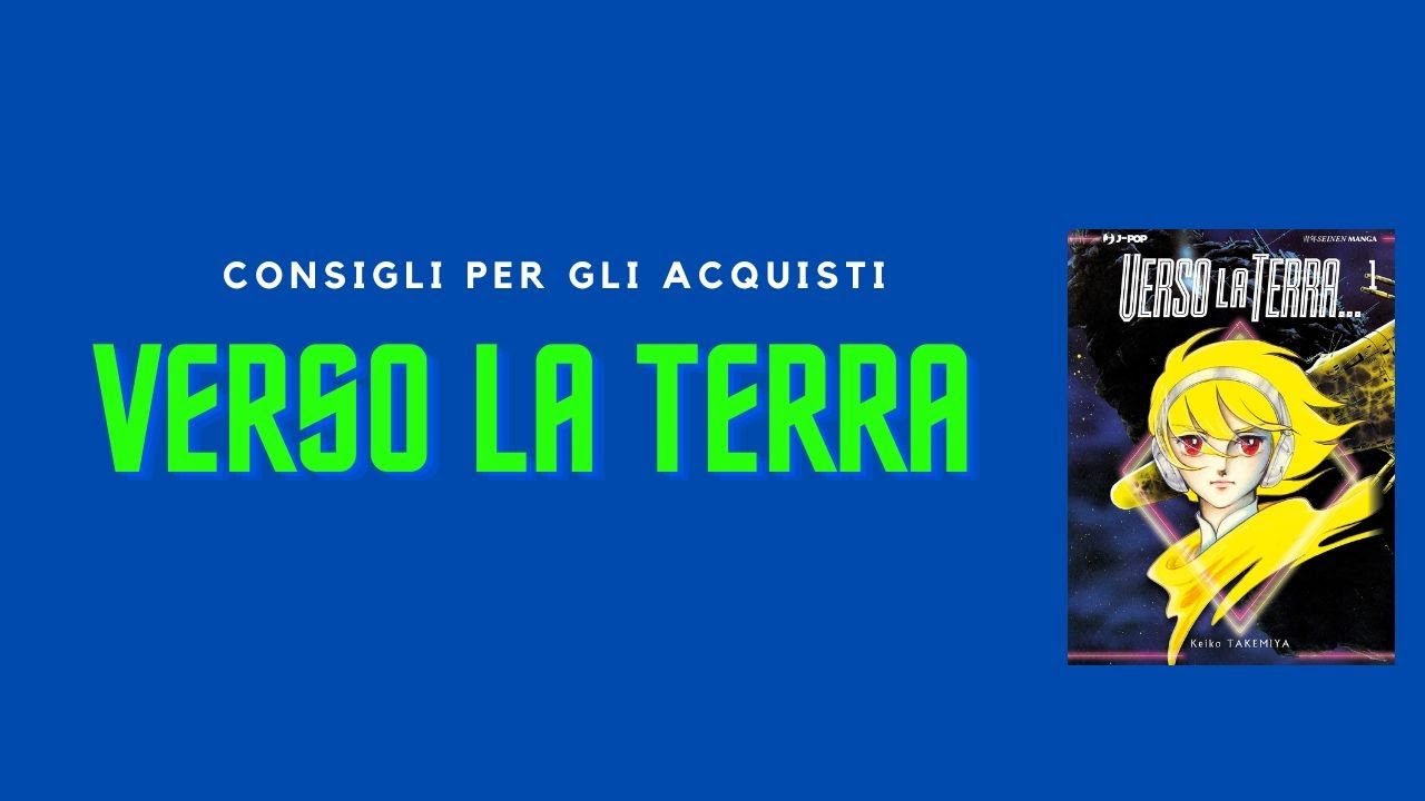 CONSIGLI PER GLI ACQUISTI: VERSO LA TERRA...di KEIKO TAKEMIYA