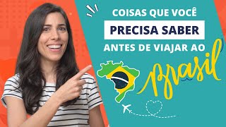 Things you NEED TO KNOW before visiting Brazil! | Brazilian Portuguese