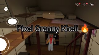Pixel Granny Kheli 🔥|| I Played Pixel Granny 🔥 || Pixel Granny 🔥 screenshot 5