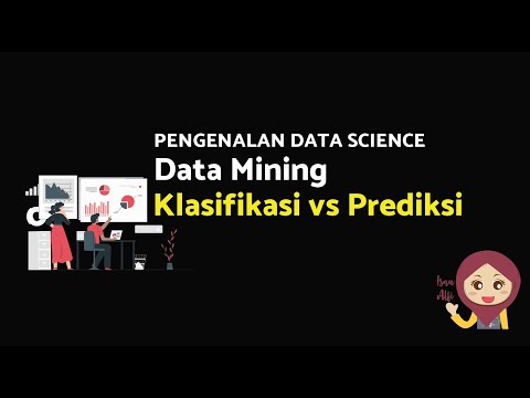 Data Mining - Klasifikasi Vs Prediksi