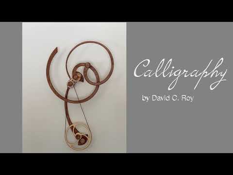 Calligraphy kinetic sculpture by David C. Roy