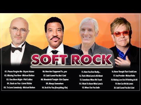 Best Soft Rock Love Songs 💕 Eric Clapton, Michael Bolton, Lionel Richie 💕 Beautiful Soft Rock Songs