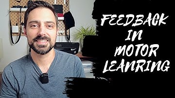 Review types of motor learning feedback