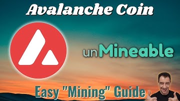 Avalanche Coin on unMineable | Easy "Mining" Guide