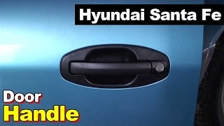 2003 Hyundai Santa Fe Door Handle