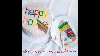 The Juan Maclean - Happy House (Radio Edit)