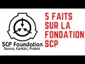 5 faits sur la fondation scp