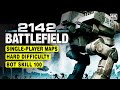BATTLEFIELD 2142 SINGLE PLAYER MAPS HARD BOT SKILL 100 4K 
