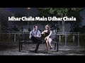 Idhar Chala Main Udhar Chala | Koi Mil Gaya | Yuvraj & Hanisha