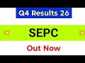 Sepc Q4 Results 2026 | SEPC Share Latest News | SEPC Share News | SEPC Results Today
