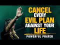 Special Breakthrough Prayers! BLOCK ALL Of The Enemies Plans Against Your Life | Home & Family