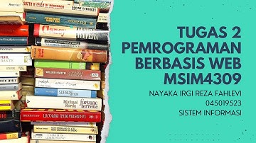 TUGAS 2 | PRAKTIKUM | Pemrograman Berbasis WEB MSIM4309 | Code