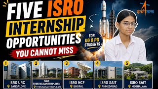 ISRO Internship Opportunities You Can't Miss..🙌🏻