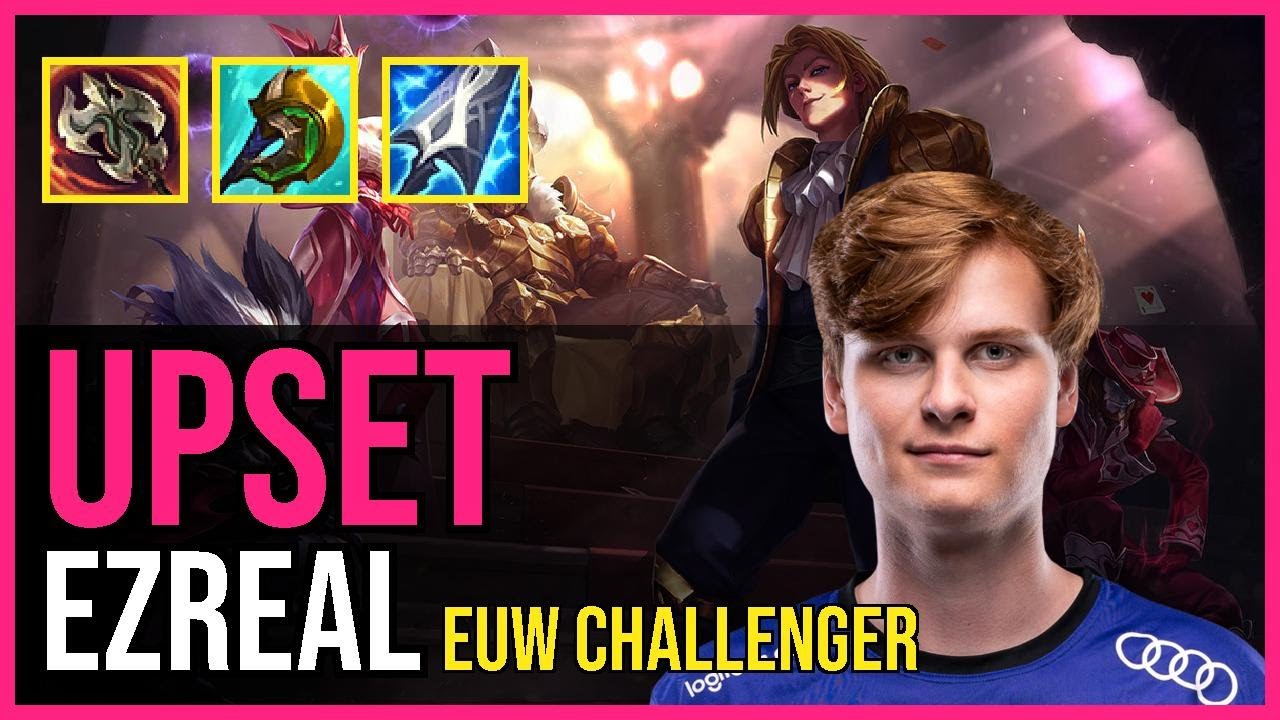Upset - EZREAL vs. JHIN ADC | EUW Challenger