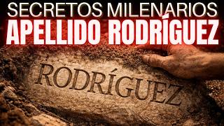 Si te apellidas RODRÍGUEZ, este es tu verdadero origen 👑LA HISTORIA REAL