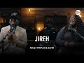 Maverick city music  jireh multitracks session