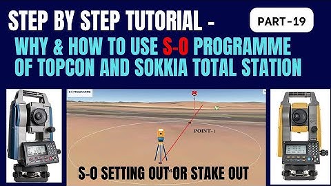 How to use S-o function (topcon and sokkia total station)