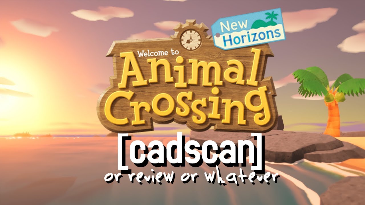 Animal Crossing: New Horizons [cadscan] - YouTube