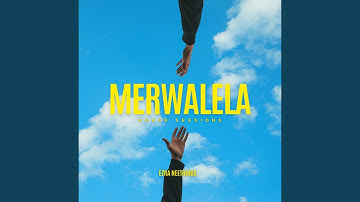 Merwalela (House Sessions)