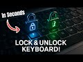 How to Lock and Unlock Keyboard on Laptop or PC ( 2025 ) - Full Guide