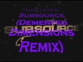 This Town - Subsource (Demented Dimensions Remix)