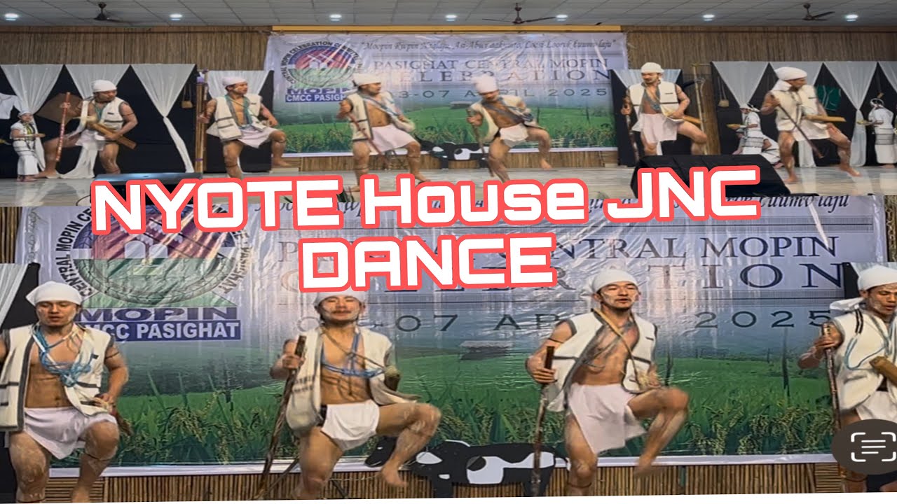 NYOTE House JNC Group Dance // Mopin Festival Pasighat 2025
