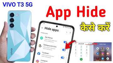 Vivo T3 5g App Hide Kaise Kare | Vivo t3 App Hide/How To Hide App In Vivo T3 5g