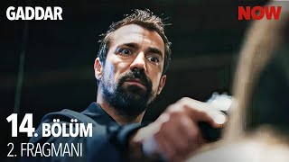 Gaddar 14. Bölüm 2. Fragmanı