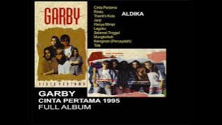 GARBY - CINTA PERTAMA 1997 FULL ALBUM