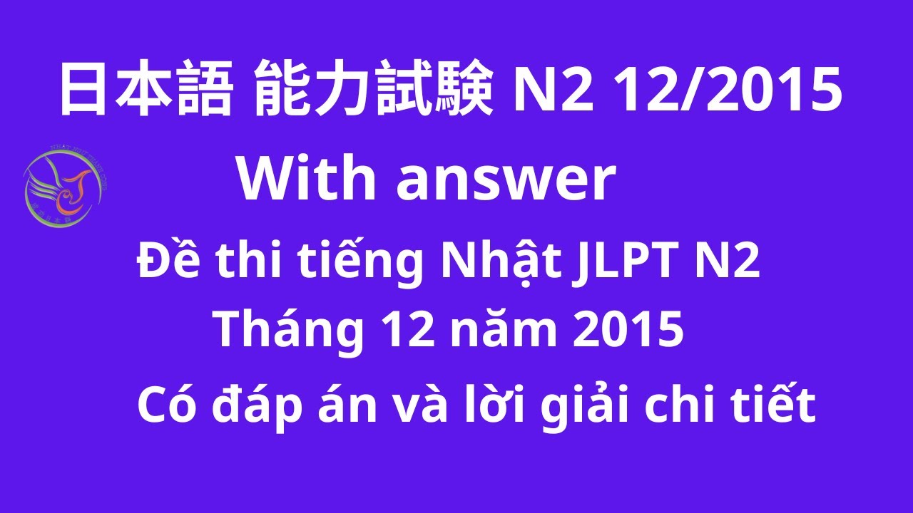 Đề thi jlpt n2 tháng 12 năm 2015 phần hán tự và từ vựng