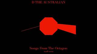 D The Australian - The End Of Music (Interlude)