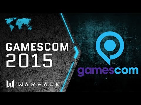 Warface Events Gamescom 15 Youtube