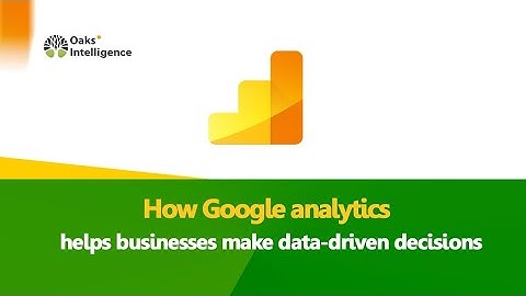 Using Google Analytics for Data-Driven Decisions.|Grow Your Business with Solid and Apt Decisions!