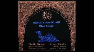 Blue Camel  Rabih AbouKhakil [1992](LBN)|Ethnic Jazz