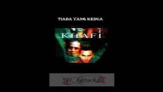 Tiada yang kedua  -  Khafi (Karaoke NO Vocal)