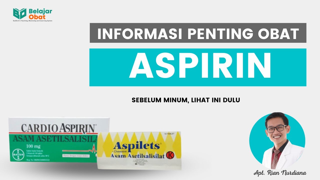 informasi obat ASPIRIN / ASETOSAL yang harus kamu tau miniaspi