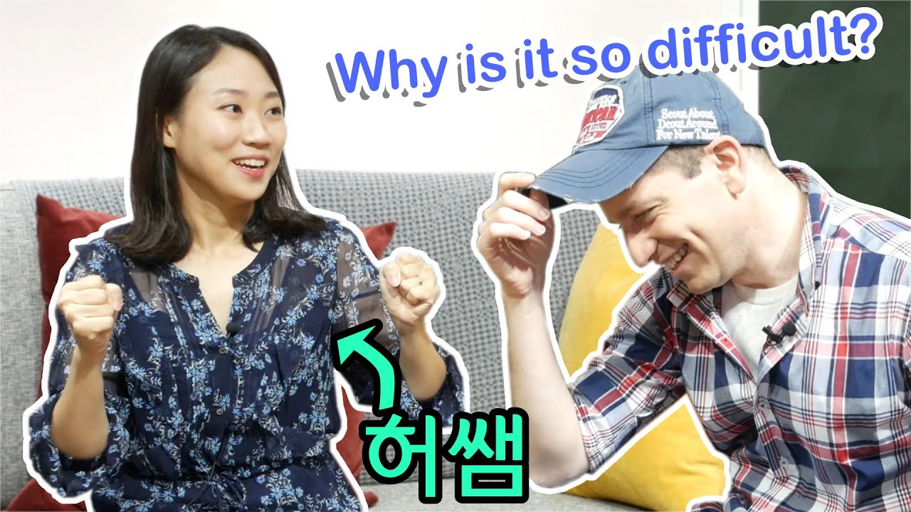 Why is learning Korean so difficult??? (feat. 허쌤)