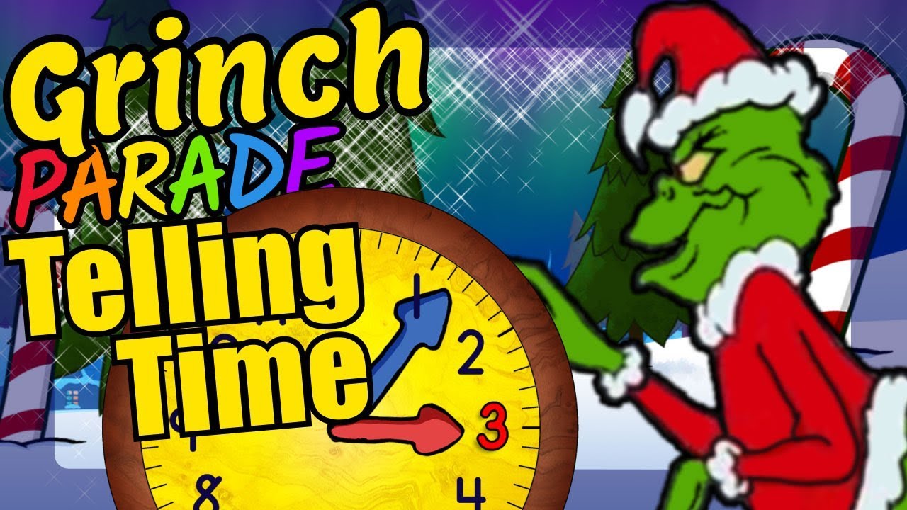 Christmas Grinch Teaching How to Tell Time on a Clock Educational Video