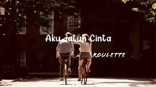 Aku Jatuh Cinta - Rouolatte || Cover - Osella Viranty