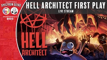 Hell Architect First Play