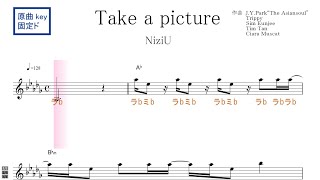 Take a picture テイク・ア・ピクチャー (NiziU ニジュー）原曲key固定ド読み／ドレミで歌う楽譜【コード付き】