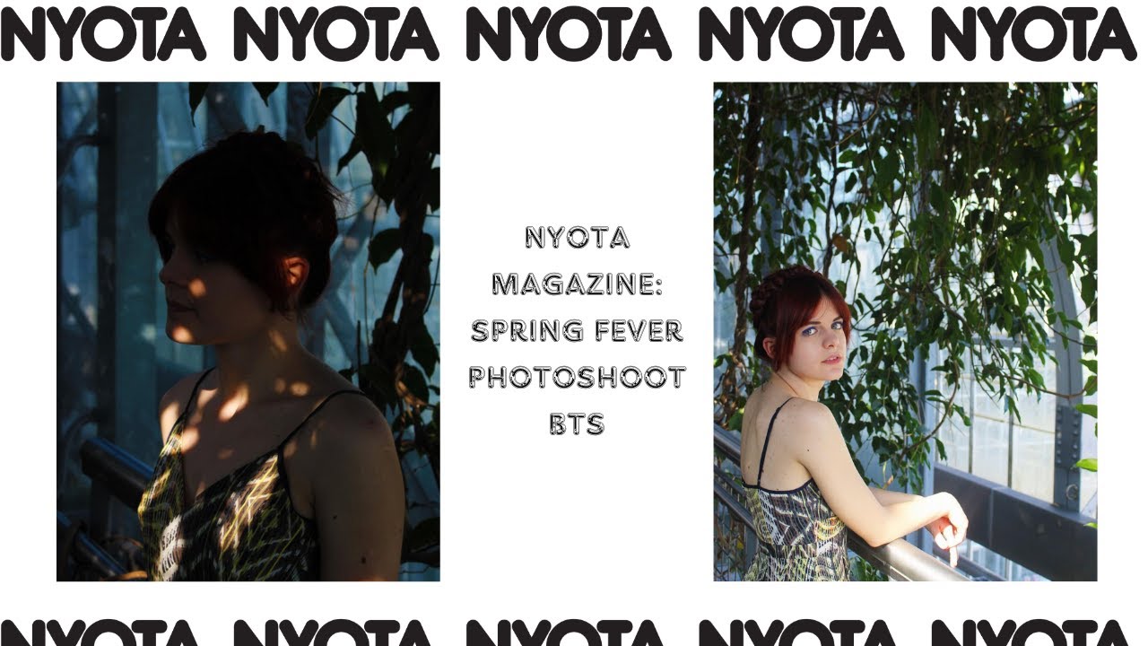 NYOTA Magazine Spring Fever Shoot | Behind The Scenes