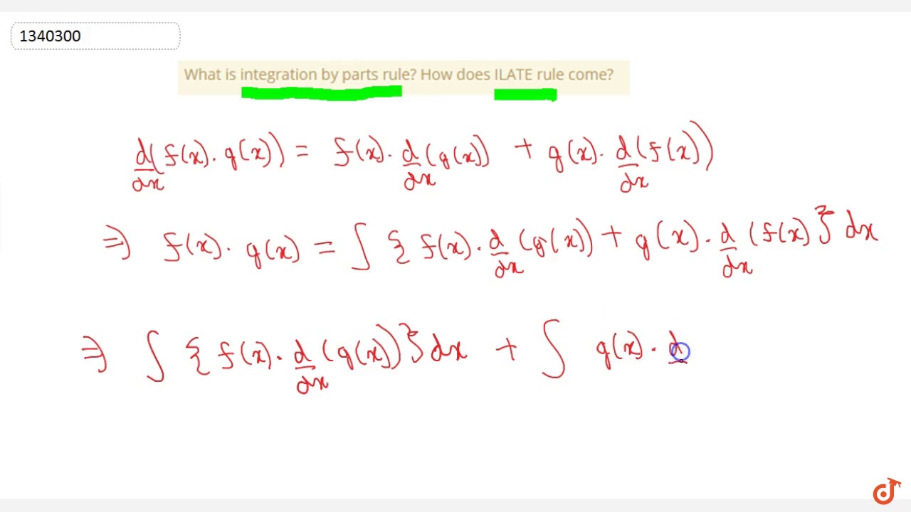 What is integration by parts rule? How does ILATE rule