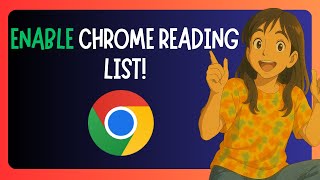 How To Enable And Use Reading List In Google Chrome - GUIDE