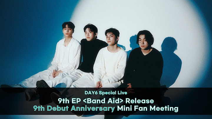 DAY6 Special Live ＜9th Debut Anniversary Mini Fan Meeting＞🎂🍀